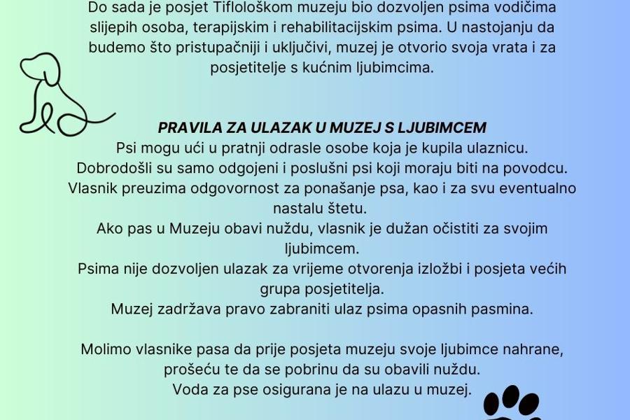 Slika prikazuje tekst sa pravilima za ulazak u muzej s ljubimcem, u lijevom dijelu slike je ilustracija siluete psa