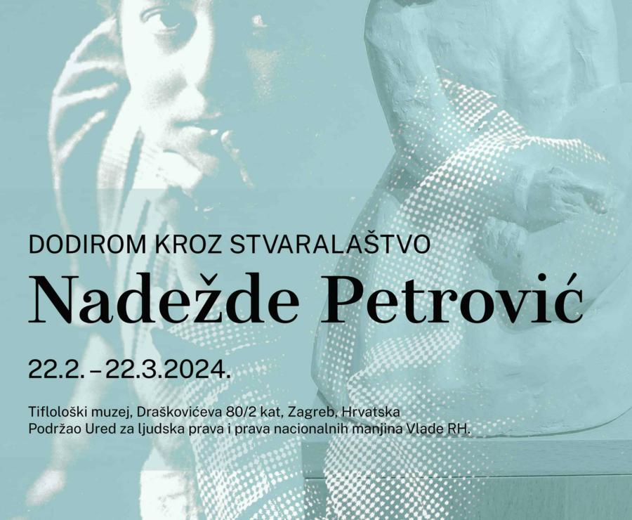 Exhibition: With Touch Through the Creations of Nadežda Petrović