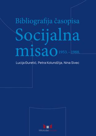 Slika naslovnice publikacije: Bibliografija časopisa Socijalna misao 1953.-1988.