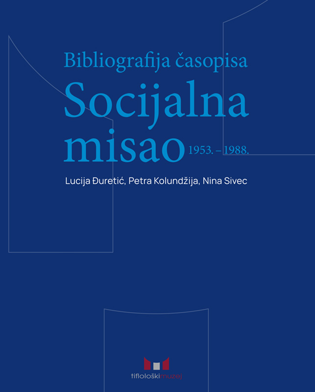 Slika naslovnice publikacije: Bibliografija časopisa Socijalna misao 1953.-1988.